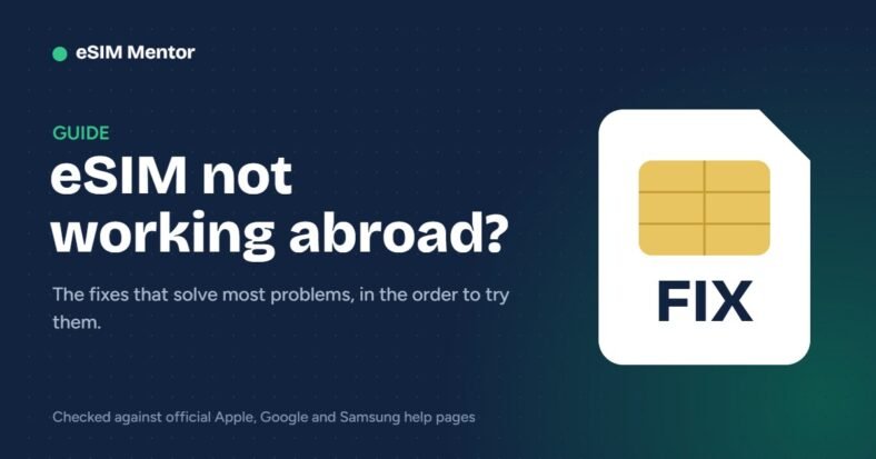 eSIM Not Working Abroad? How to Fix It